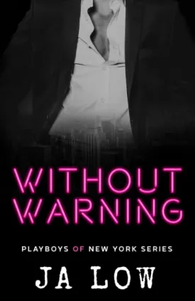Without Warning (Playboys of New York) Paperback  March 23, 2021